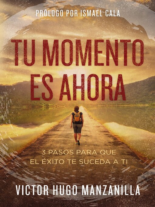 Title details for Tu momento es ahora by Victor Hugo Manzanilla - Available